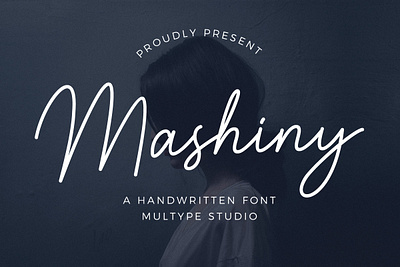 Mashiny Handwritten Font font fonts handwritten monoline font script signature font typedesign typeface