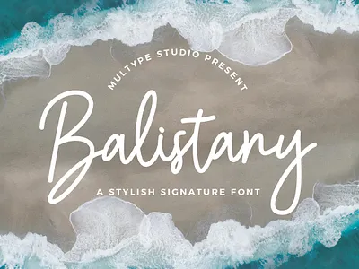 Balistany Stylish Signature Font branding design font fonts handwritten font monoline font script font signature font typedesign typeface