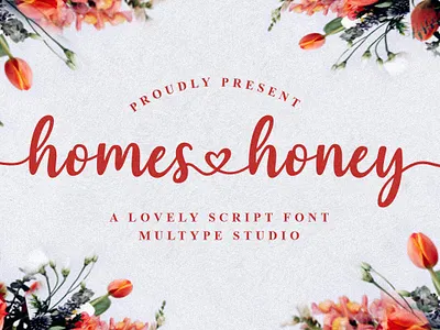 Homes Honey Lovely Script Font calligraphy calligraphy font font fonts love font lovely font modern script script font sweet font typedesign typeface