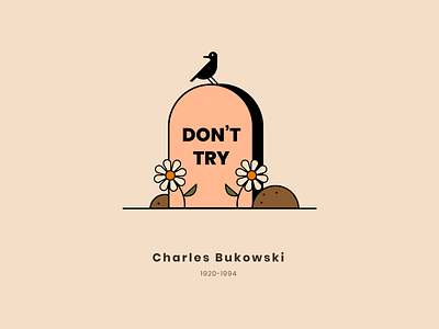 Don't Try. design illustration vector