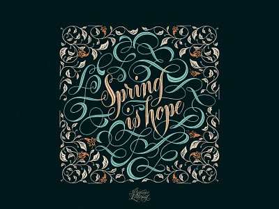 Spring is hope. calligraphy custom type digital illustration font graphic design handlettering handmadetype handwritten font hope illustration lettering logo procreate art spring texture typedesign typography vintage