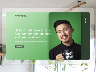 Matthew Encina - Hero - Website Design clean frosted glass glass ui grid minimal minimal website minimal website design navigation typography ui design uiux ux design web web design