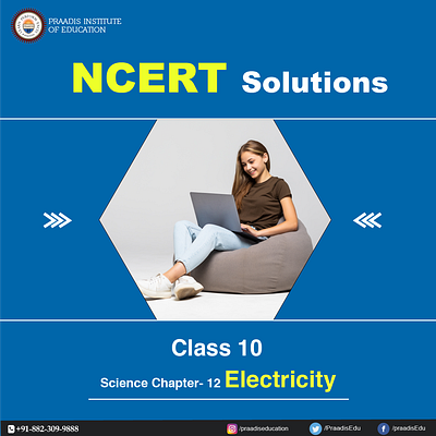 NCERT SOLUTIONS FOR CLASS 10 SCIENCE CHAPTER 12 ELECTRICITY praadiseducation