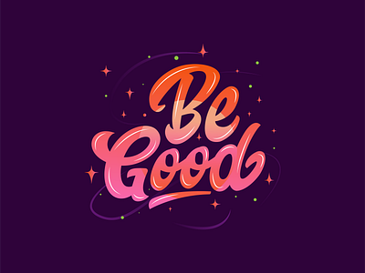 Be Good Custom Typography Logo be good branding colorful loogo creative logo custom type custom typography design font graffiti logo logo logodesign logotype street logo streetwear text logo typography ui design