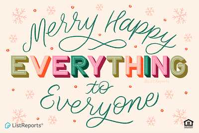 Happy Everything! 3d lettering hand lettering happy illustration lettering merry snowflakes typography