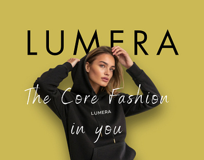 LUMERA - a fashion brand inspired by H &M and Zara brand design brand guidelines brand identity branding canva design fashion graphic design logo photoshop