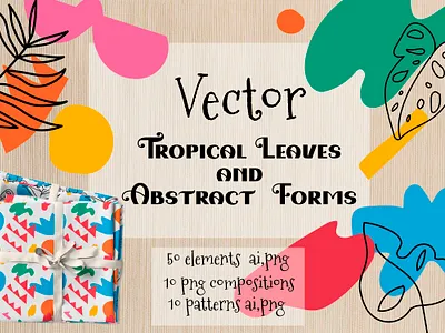 Vector tropical leaves and abstract shapes abstract background clip art abstract forms background svg branding bright compositions hand drawn design digital boho spotted wallpaper graphic design illustrations seamless patterns logo scrapbook paper simple design trendy tropical leaves vector tropical plants leaves wrapping paper