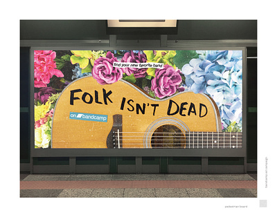Folk Isn't Dead ...On Bandcamp ad advertisement advertising band bandcamp design folk graphic design marketing music streaming