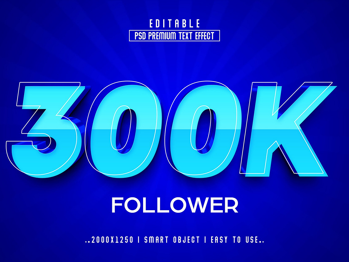 300K 3D Editable psd Text Effect by Md Jahidul on Dribbble