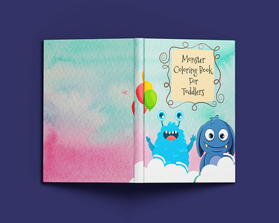 KDP Monster Coloring Book For Toddlers book book cover book designer children design fiverr graphic design illustration interior kdp kdp book monster coloring book