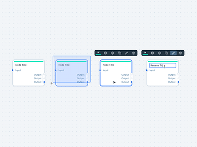 Node Component clean cursor edit flow builder hover interactive node scripting select simple states text input toolbar ui design visual