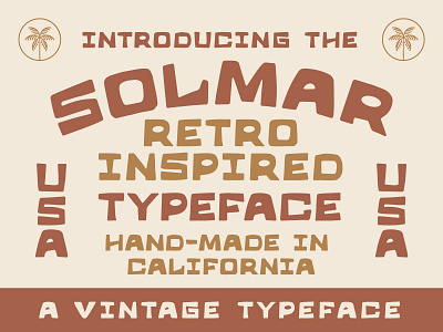 Solmar Typeface badge design california gritty badge gritty logo nienowbrand organic design solmar typeface south west sun design surf branding typeface design vintage vintage design vintage font western branding