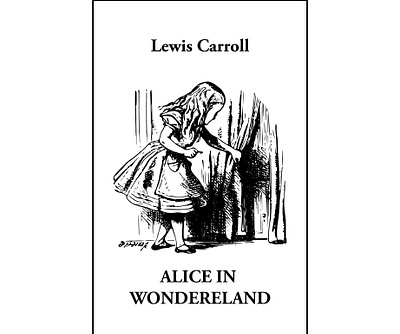 Alice In Wonderland alice in wonderland book book cover book cover design cover cover design design fairytale graphic design typography