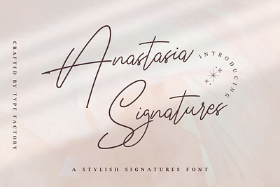 Anastasia Signatures - Stylish Signatures Font animation cursive design feminine font girly font graphic design lovely quotes script signatures