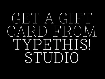 Get a Gift Card for a Typeface 3d animation branding design editorial font fonts graphic design illustration logo motion graphics type type design type foundry typeface typography ui