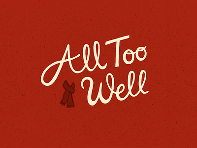 All Too Well digital art hand lettering illustration lettering red taylor swift typography