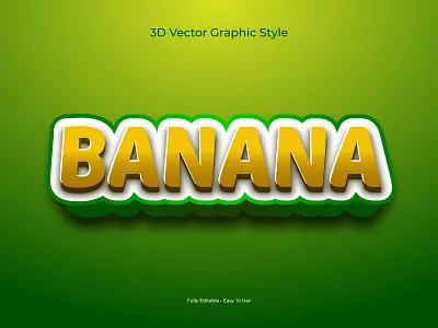 Banana 3D Text Effect 3d letter 3d text abstract adobe illustrator background banana colorful design editable effect fonts fruits graphic style green lettering modern text effects text style typo vector text yellow