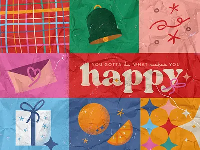 You gotta do what makes you happy. design flat gifts graphic design greeting card holiday holidays illustration orange vector