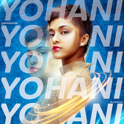 Yohani | Smudge Art | Manipulation design graphic design sachitheek typography yohani