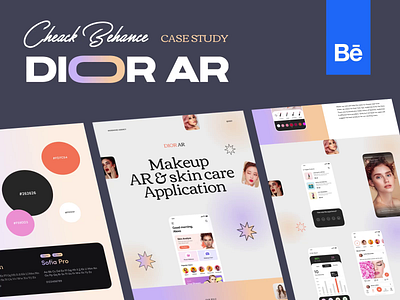 DIOR - Virtual MakeUp AR App | UX Case Study animation ar ar app ar shopping ar treatment augmented reality beauty app behance case study dior future ar makeup app makeup ar mobile app musemind skin ar ui ux virtual reality vr