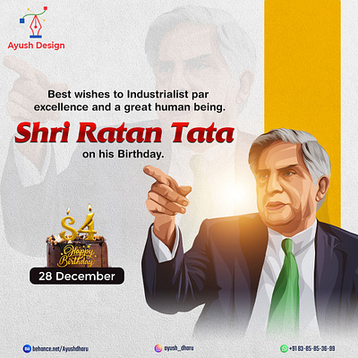 Shri Ratan Tata ji Birthday ads branding design graphic design graphicdesigner illustration logo photoshop posterdesign ratan tata social socialmediamarketing vector