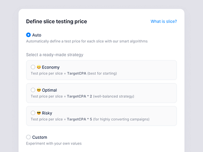 Campaign's optimization setup algorithms form optimization product design radio group settings smart settings ui ux