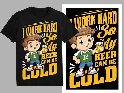 I work hard so my beer can be cold T-Shirt design alcohol barlogo beerart beerbottle beerglass beerlabel beerlogo beerlover beermerch beertee beertime bottlelabel brewery cooltshirt funnytshirt shirt t shirtdesign tee typography vintage