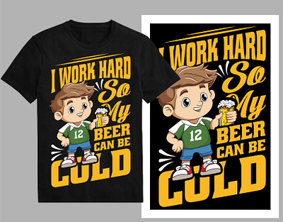 I work hard so my beer can be cold T-Shirt design alcohol barlogo beerart beerbottle beerglass beerlabel beerlogo beerlover beermerch beertee beertime bottlelabel brewery cooltshirt funnytshirt shirt t shirtdesign tee typography vintage