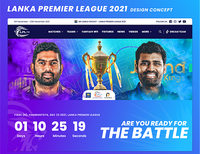 Lanka Premier League 2021 - Concept Design 🚀 branding creative ui cricket design illustration ipl logo lpl sport website sports sri lanka ui ui design ux ux design web design