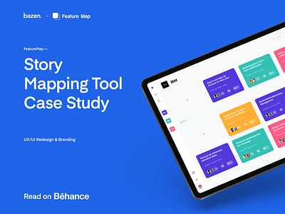 Story Mapping Tool Case Study on Behnace.net avatars bazen agency branding casestudy dashboard logo mockup product design project management project managment tool saas story mapping tool styleguide tasks ui uicard ux ux design web app workspace