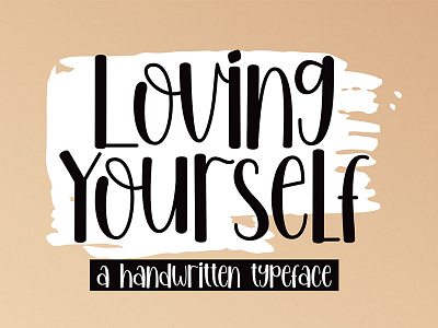 Loving Yourself Font branding cartoon casual font cool font design font graphic design handwritten lettering artist poster script script font typography