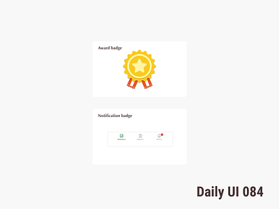 Daily UI 084 Badge 084 badge daily ui dailyuichallenge