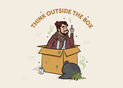 Think outside the box box bum cardboard cartoon characterart characterdesign characterillustration design digitalart dirty garbage graphic design graphic designer hobo illustration illustrator smart smelly thinking vector