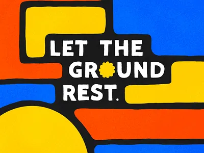 Let the Ground Rest Lettering design graphic design illustration lettering music song