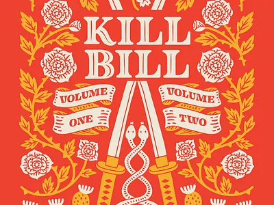 Kill Bill Movie Poster cactus cherry blossom floral flowers handlettering illustration japan japanese lettering movie poster quentin tarantino rose samurai snake sword texan texas type typography