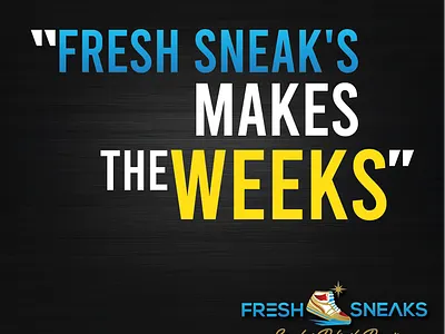 FRESH SNEAKs creative post post design social media design