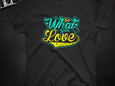 Do what you love typography t shirt design calligraphy t shirt