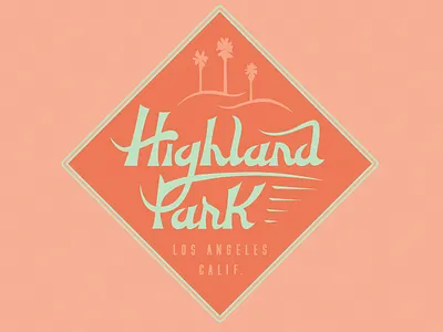 Highland Park california lettering los angeles palm tree retro typography weekly warm up