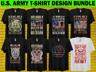 U.S. ARMY T-shirt Design Bundle .s. t shirt design bundle airforce best us t shirt soldier lover soldier t shirt u.s. design bundle us lover us t shirt design