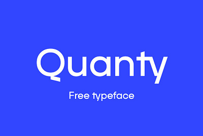 Quanty - Modern Geometric Typeface display font free free font freebie typeface