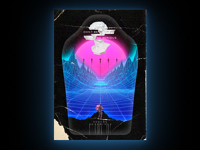 Don't Be So Serious! | Poster death stranding design fgraphic futuristic game graphic design poster retro retrowave visual visual design