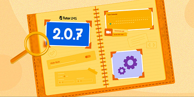 Blog Banner for Tutor LMS update 207 adobe illustrator blog banner colorful design fixes graphic design illustration lms photoshop settings software themeum tutor lms typography ui update ux vector website