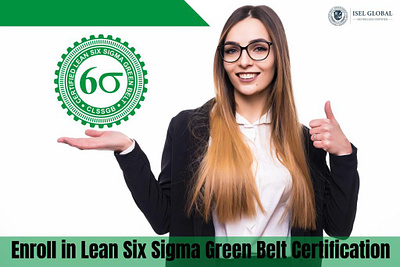 Enrol in Lean six sigma green belt certification with ISEL leansixsigmacertification sixsigmagreenbelt