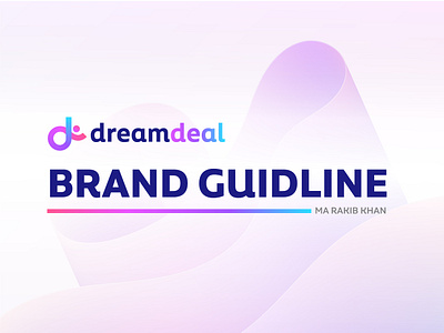 Brand Guideline for DreamDeal a b c d e f g h i j k l m n brand design brand identity branding branding design case study d letter logo guideline icon illustration logo logo design logo designer logos logotype o p q r s t u v w x y z print symbol typography visual identity