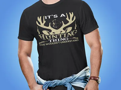 It's A Hunting Thing T-Shirt Design branding dad dear design gan graphic design hunting illustration its a hunting thing mom people summer vector
