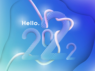 Hello 2022. blur colors design fonts gradient graphic design illustration illustrator inspiration newyear types typography vector wave