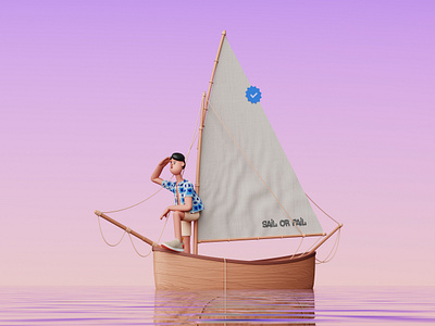 SAIL OR FAIL 3d 3d animation 3d art 3d artist 3d modeling 3dillustration illustration nft