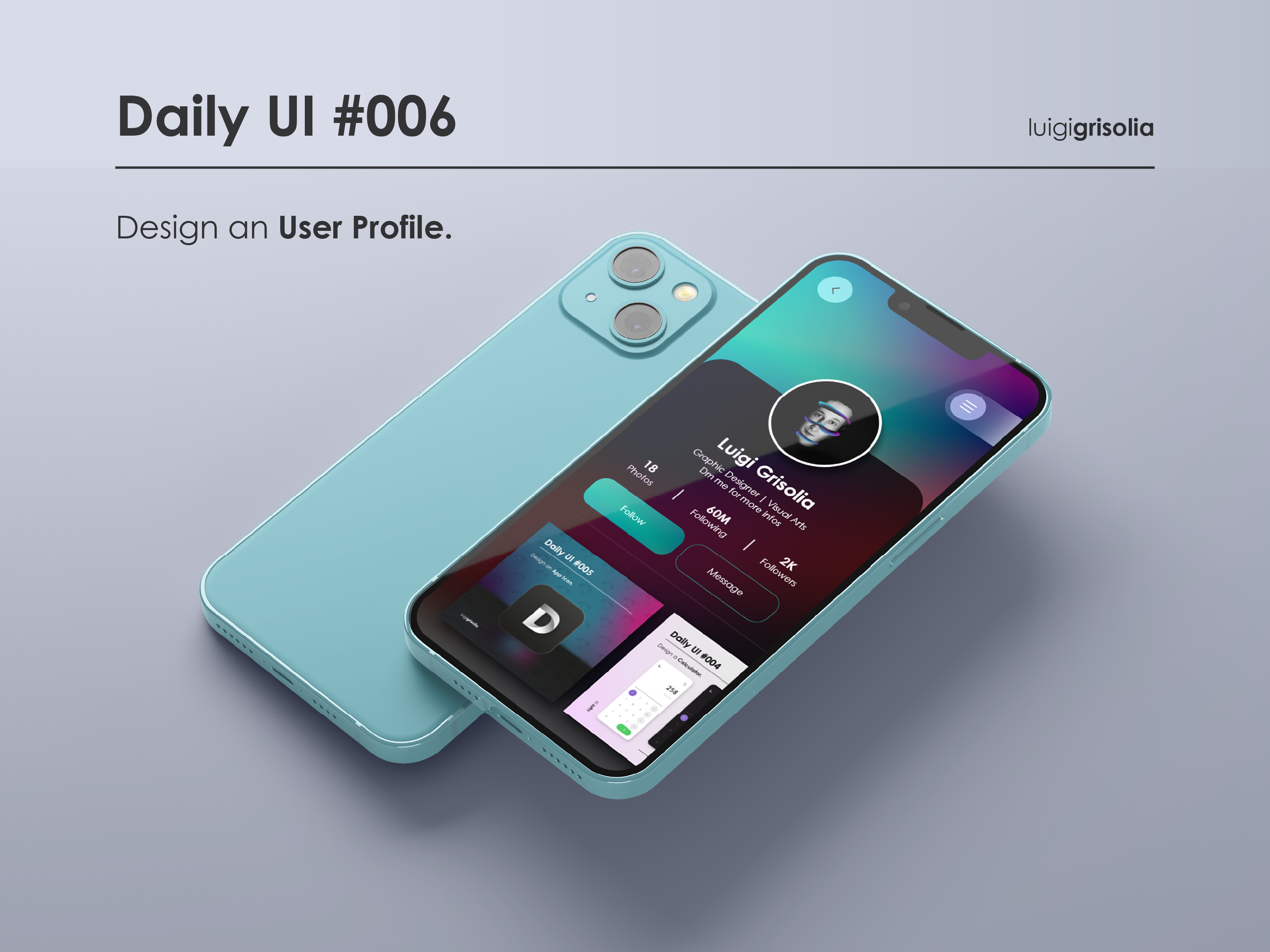 Example of Daily UI #006 - Design an User Profile.