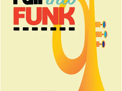 Fall Into Funk Poster art autumn design funk funky high school illustration illustrator jazz music minimal minimalism music primary colours trumpet vector