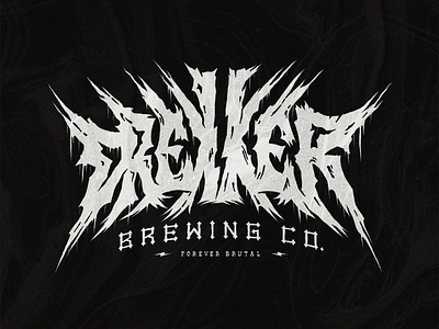 Forever Brutal brutal custom type death metal drekker brewing hand lettering logo metal north dakota type typography